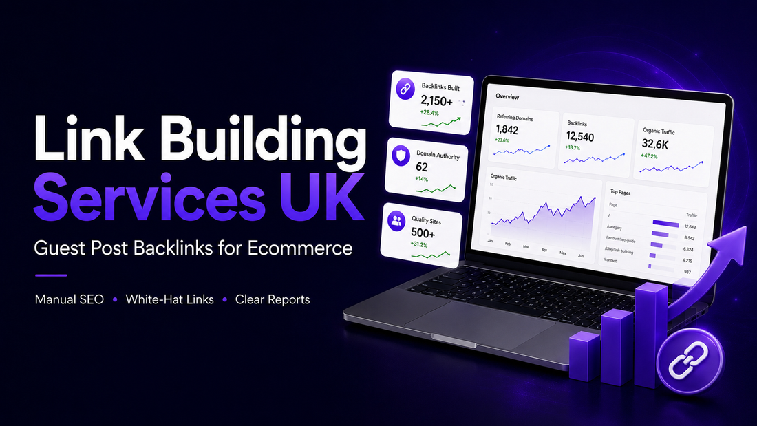 Link building services UK banner showing guest post backlinks, ecommerce SEO dashboard, white-hat links and clear reporting for business websites.