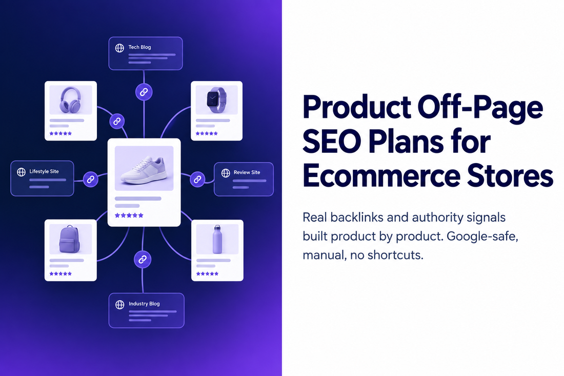 Product off-page SEO plans for ecommerce stores from Savlo. Real backlinks and authority signals built product by product. Google-safe, manual, no shortcuts."