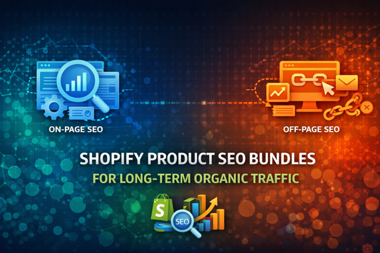 Shopify Product SEO Bundles for long-term organic traffic banner with centred lower-positioned text and split SEO design