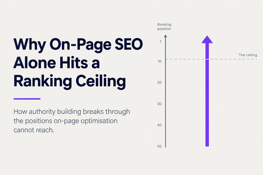 Why on-page SEO alone hits a ranking ceiling in competitive categories - how authority building breaks through the positions on-page optimisation cannot reach, from Savlo.