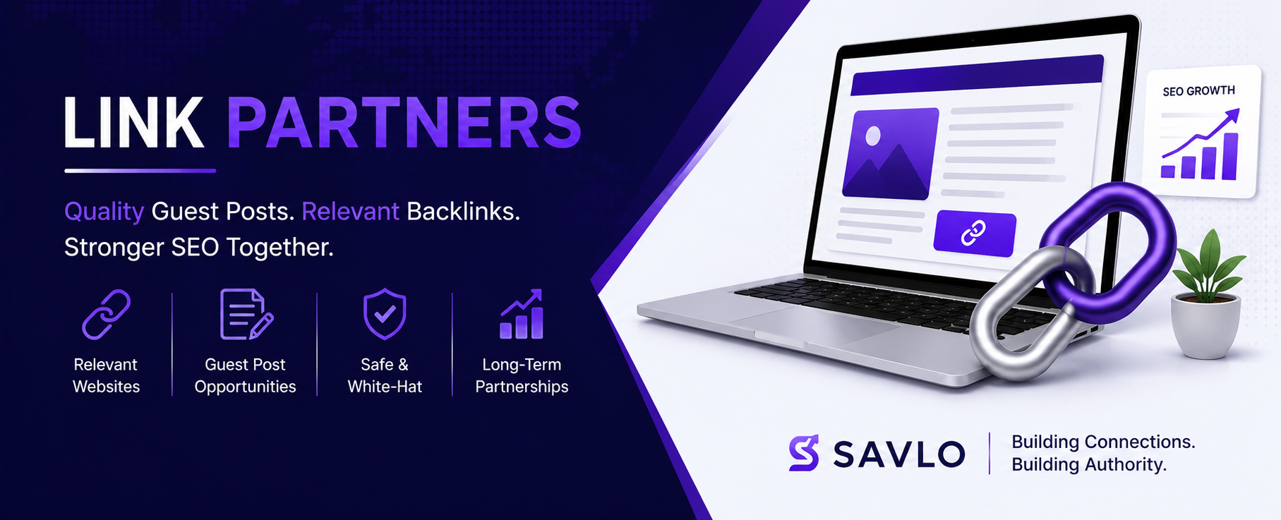 Link partners banner for Savlo showing quality guest post opportunities, relevant backlinks, safe white-hat SEO and long-term partnerships.